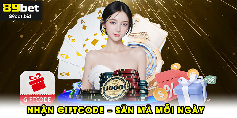 Nhận giftcode – săn mã mỗi ngày