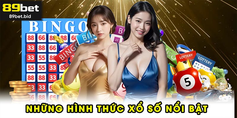 Những hình thức xổ số nổi bật trên nền tảng