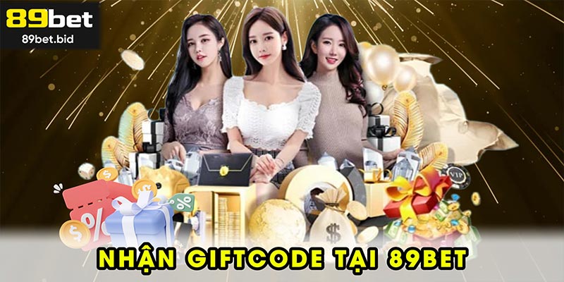 nhận giftcode tại 89BET